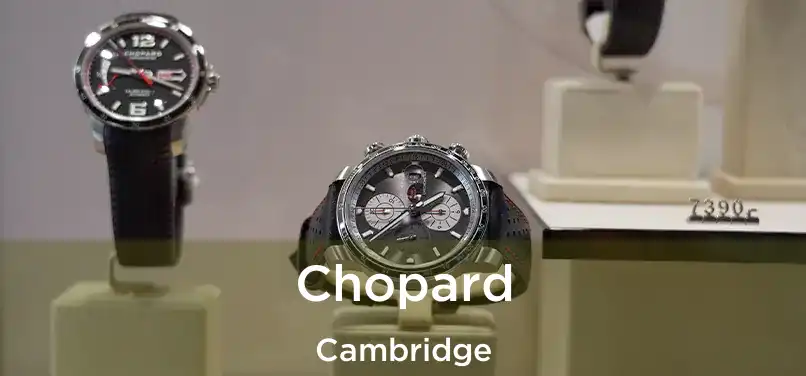 Chopard Cambridge