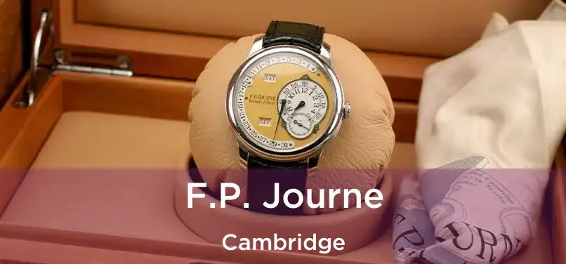 F.P. Journe Cambridge