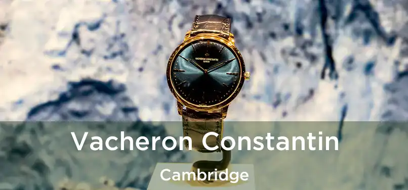 Vacheron Constantin Cambridge